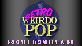 Retro Weirdo Pop && Pop culture classics, Americana, vintage educational and classroom scare films and weird cartoons.